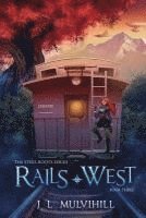 Rails West 1