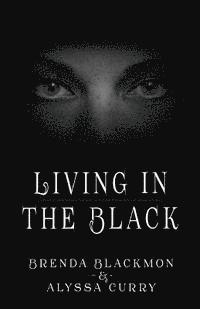 bokomslag Living in the Black