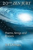 bokomslag 20th Zen Jury: Poems, Songs and Prayers