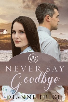 Never Say Goodbye 1