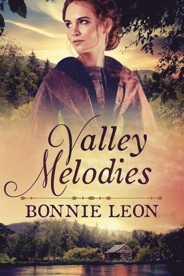 Valley Melodies 1