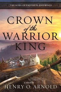 bokomslag Crown of the Warrior King