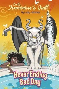 Lady Jenniviere - Never Ending Bad Day, Häftad