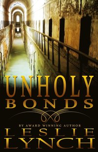 bokomslag Unholy Bonds