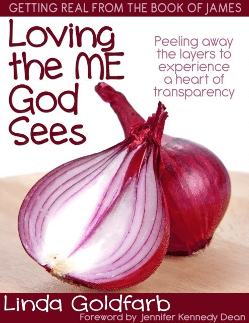 Linda Goldfarb - LOVING THE ME GOD SEES, Häftad