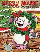 Patricia C. Galbreath - Merry Mouse Christmas In Our Father's House, Häftad