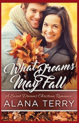 What Dreams May Fall 1