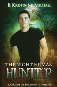 bokomslag The Night Human Hunter