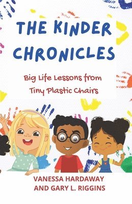 Gary L Riggins, Vanessa Hardaway - Kinder Chronicles, Häftad