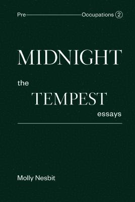 Midnight: The Tempest Essays 1