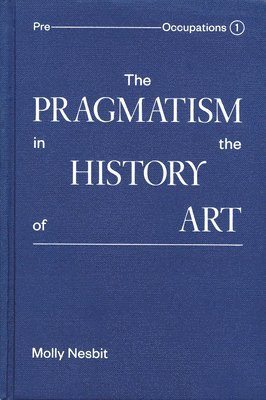 The Pragmatism in the History of Art 1