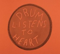 bokomslag Drum Listens to Heart