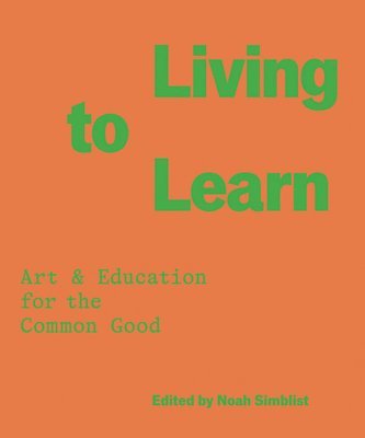 Noah Simblist, Noah Simblist - Living to Learn, Häftad
