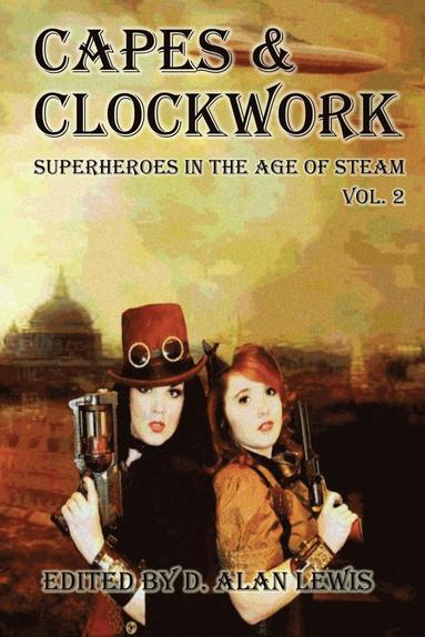 bokomslag Capes and Clockwork 2