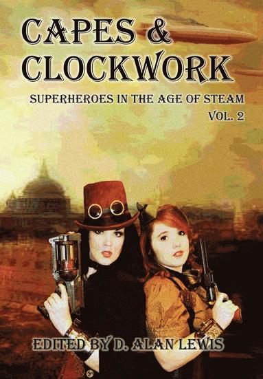 bokomslag Capes and Clockwork 2