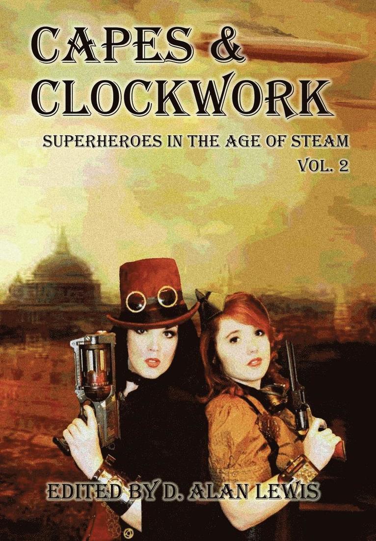 Capes and Clockwork 2 1