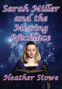 bokomslag Sarah Miller and the Missing Necklace