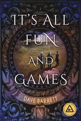It's All Fun and Games 1