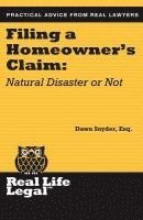 Filing A Homeowner's Claim: Natural Disaster Or Not 1