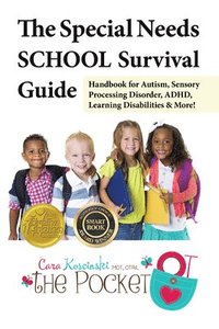 bokomslag The Special Needs SCHOOL Survival Guide