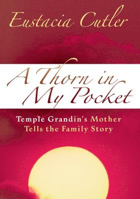 Eustacia Cutler - Thorn in My Pocket, Häftad