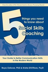 bokomslag 5 Things You Need to Know About Social Skills Coaching