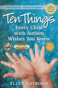 bokomslag Ten Things Every Child with Autism Wishes You Knew