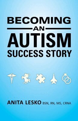 Anita Lesko - Becoming an Autism Success Story, Häftad