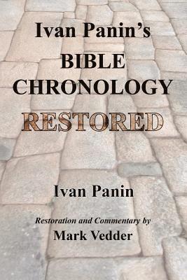 bokomslag Ivan Panin's Bible Chronology Restored