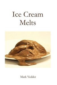 bokomslag Ice Cream Melts