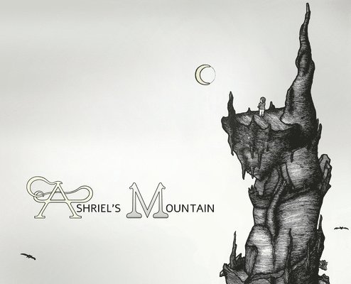 Mark Vedder - Ashriel's Mountain, Inbunden