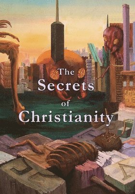 Mark Vedder - Secrets of Christianity, Häftad