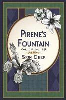 bokomslag Pirene's Fountain Volume 10, Issue 18: Skin Deep