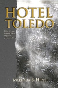 bokomslag Hotel Toledo