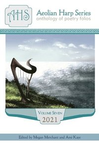 bokomslag Aeolian Harp Anthology, Volume 7