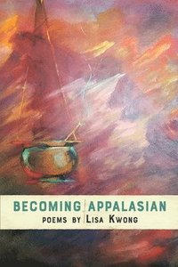 bokomslag Becoming AppalAsian