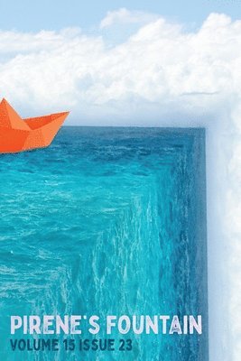 Pirene's Fountain Vol. 15 Iss. 23