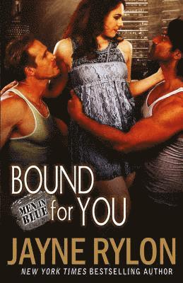 Jayne Rylon - Bound for You, Häftad