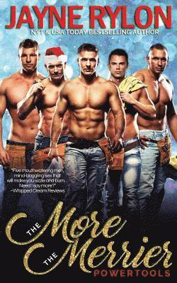Jayne Rylon - More the Merrier: A Powertools Holiday Story, Häftad