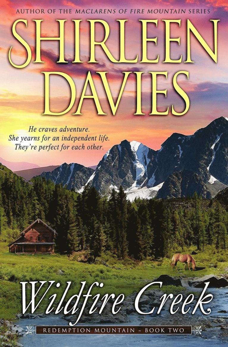 Shirleen Davies - Wildfire Creek, Häftad