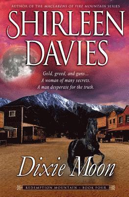 Shirleen Davies - Dixie Moon, Häftad