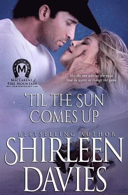 Shirleen Davies - 'Til the Sun Comes Up, Häftad