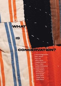bokomslag What is Conservation?