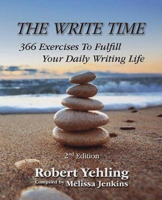 Robert Yehling - Write Time, Häftad