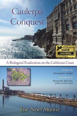 Eric Noel Muñoz - Caulerpa Conquest, Häftad. Tillgänglighet: Lägg i varukorg