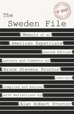 Bruce Stevens Proctor - Sweden File, Häftad