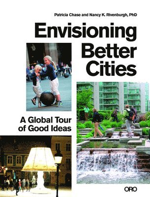 Envisioning Better Cities 1