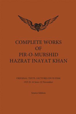 bokomslag Complete Works of Pir-O-Murshid Hazrat Inayat Khan