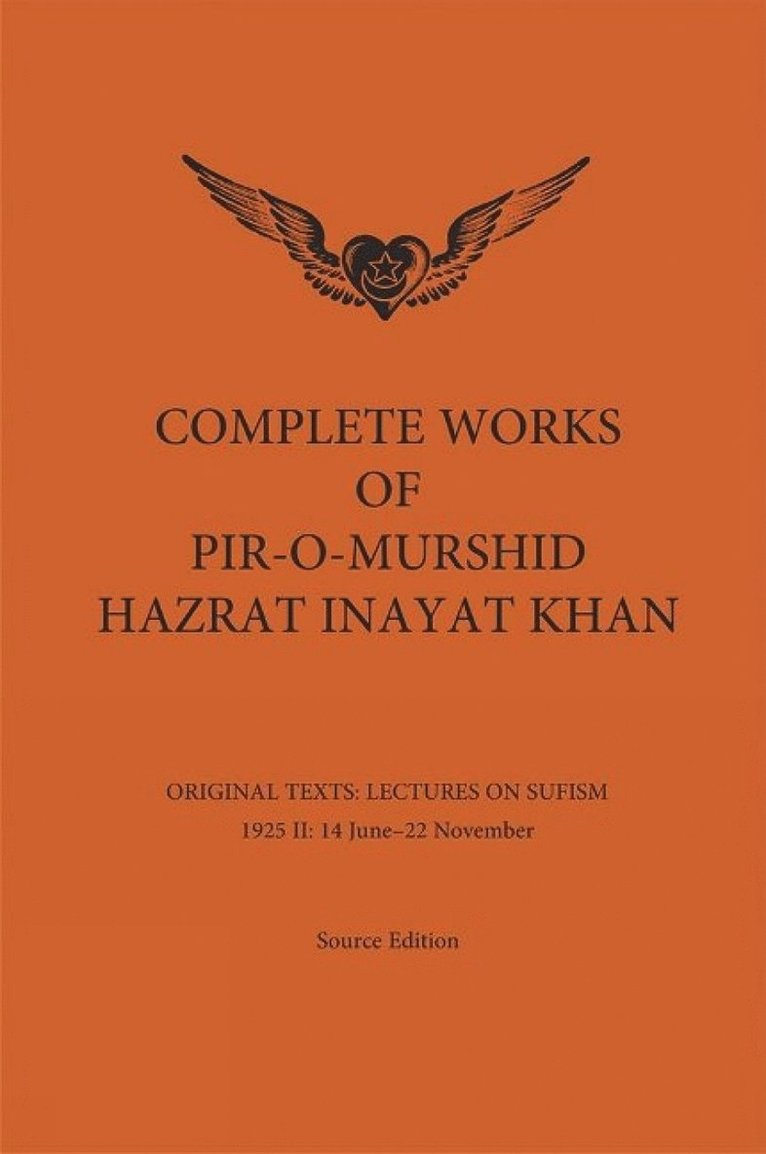 Hazrat Inayat Khan, Inayat - Complete Works of Pir-O-Murshid Hazrat Inayat Khan, Inbunden