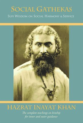 Hazrat Inayat Khan, Hazrat Inayat Khan - Social Gathekas, Inbunden